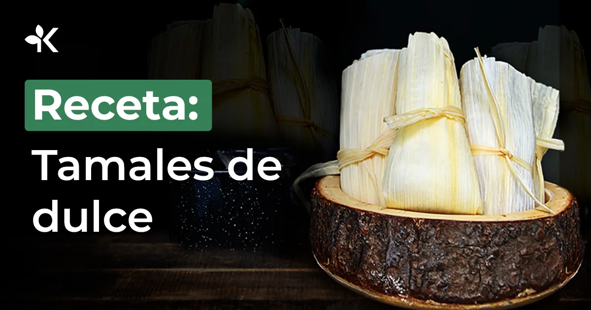 Receta de tamales de dulce Kapomo